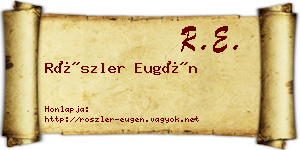 Röszler Eugén névjegykártya